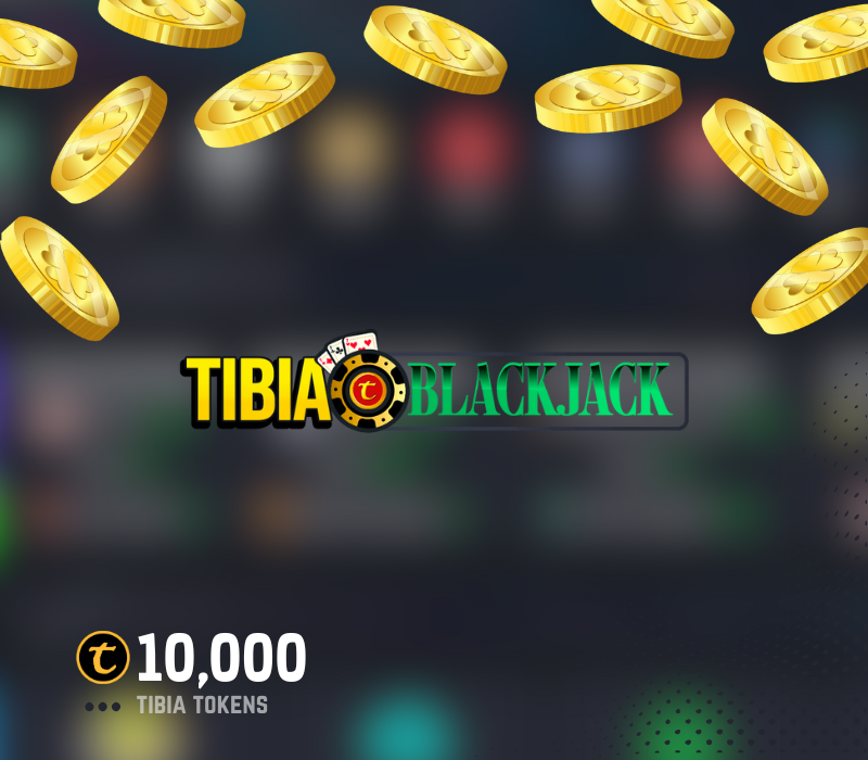 Tibia Blackjack 10000 Tibia Tokens