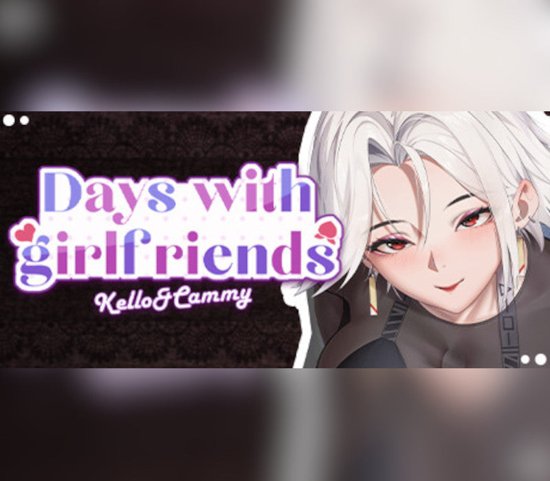 Days with girlfriends : Kello&Cammy PC Steam CD Key