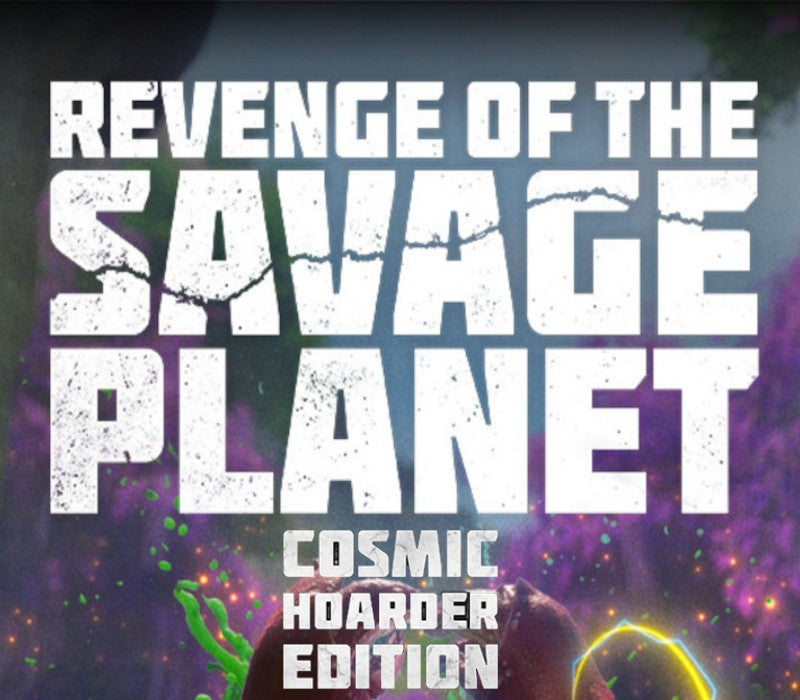 Revenge of the Savage Planet: Cosmic Hoarder Edition (2024) EU PC Steam CD Key