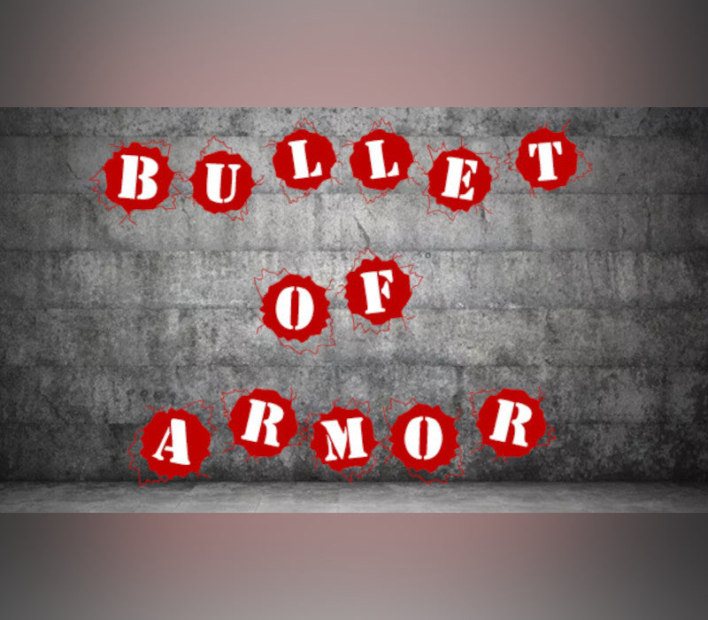 Bullet of Armor PC Steam CD Key