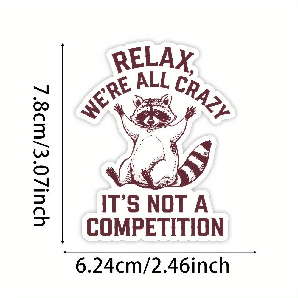 TEMU 2pcs "relax, We' Crazy" Raccoon Vinyl Stickers - Humorous Mental Health Decals, Durable Die-cut Glossy Finish, Self-adhesive Cartoon Design For