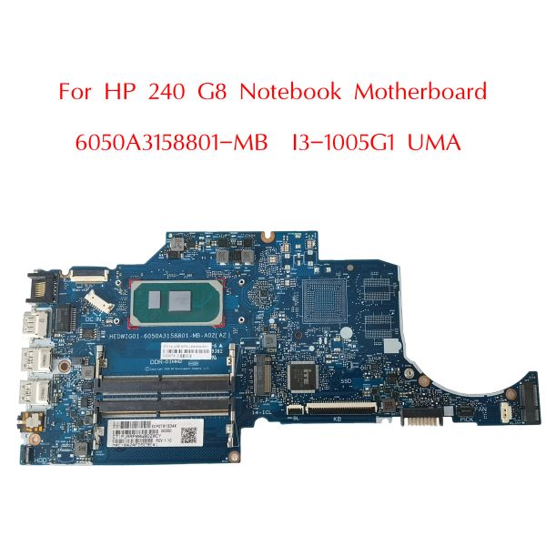 L89469-601 Used For HP 240 G8 Notebook Motherboard L89469-001 6050A3158801-MB I3-1005G1 UMA DDR4 100% Tested