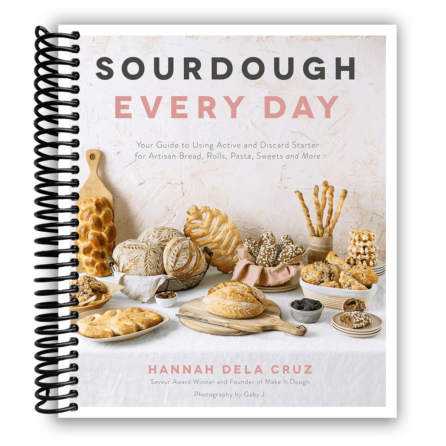 TEMU Sourdough Every Day: Your Guide To Using Active And Discard Starter For Artisan Bread, Rolls, Pasta, Sweets And More (spiral Bound)