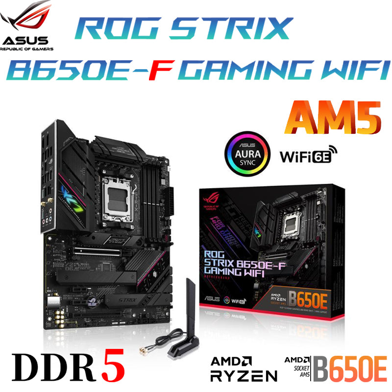 ASUS Socket AM5 ROG STRIX B650E-F GAMING WIFI 6E Motherboard AMD Ryzen 7000 Series DDR5 128GB 6400 MHz EXPO RAM RGB Desktop New