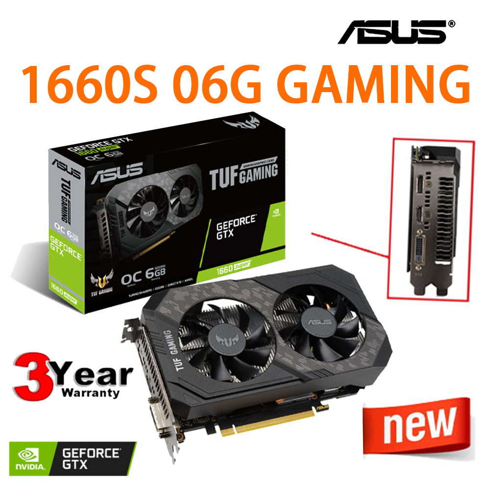 NVIDIA 1660s Video Card ASUS TUF GTX1660 Super O6G GAMING Graphics cards for GAMING192bit 8pin GDDR6 NEW Desktop Computer GPU