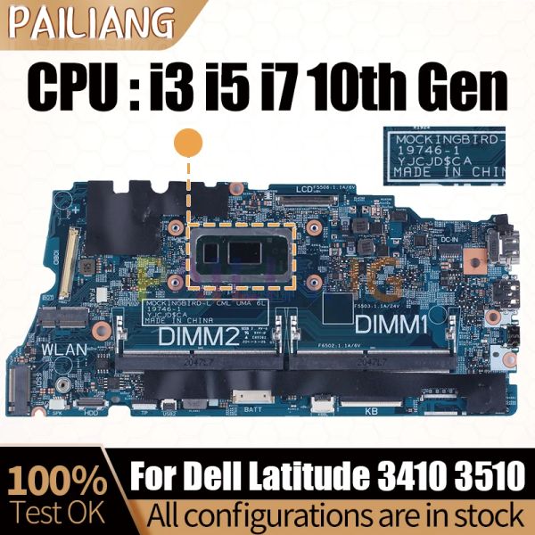 For Dell Latitude 3410 3510 Notebook Mainboard Laptop 19746-1 0KW9T3 02G2J7 0DT6K3 0PD7RH i3i5i7 10th Motherboard Full Tested