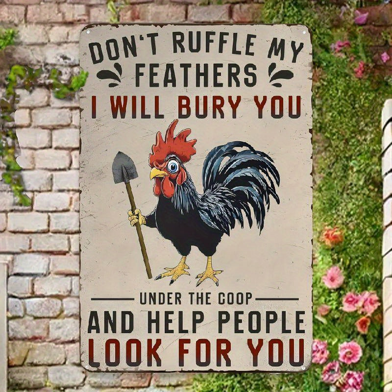 TEMU Funny Chicken Tin Sign - "don't Ruffle My Feathers, I Will Bury You" Wall Decor For Kitchen, Coop, Or Home, 8x12 Inch Retro Metal Sign, Rustic