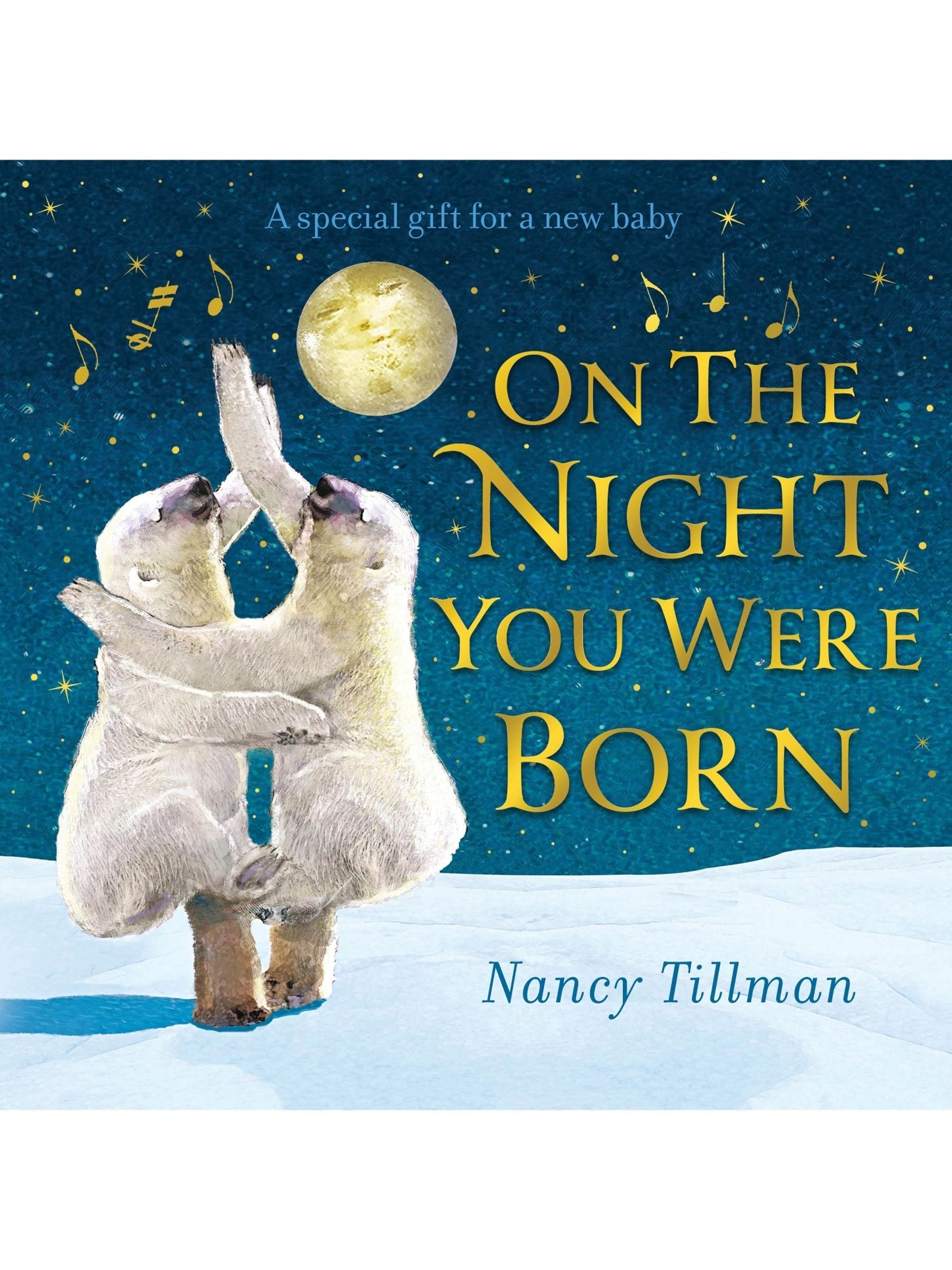 On the Night You Were Born Board Book ONE