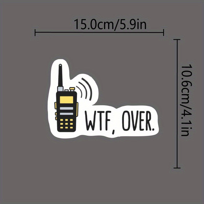 TEMU "wtf, Over" Sarcastic Walkie-talkie Vinyl Sticker - Matte Decal For Cars, Laptops, Water Bottles - Funny "wtf Over" With Irregular Shape &