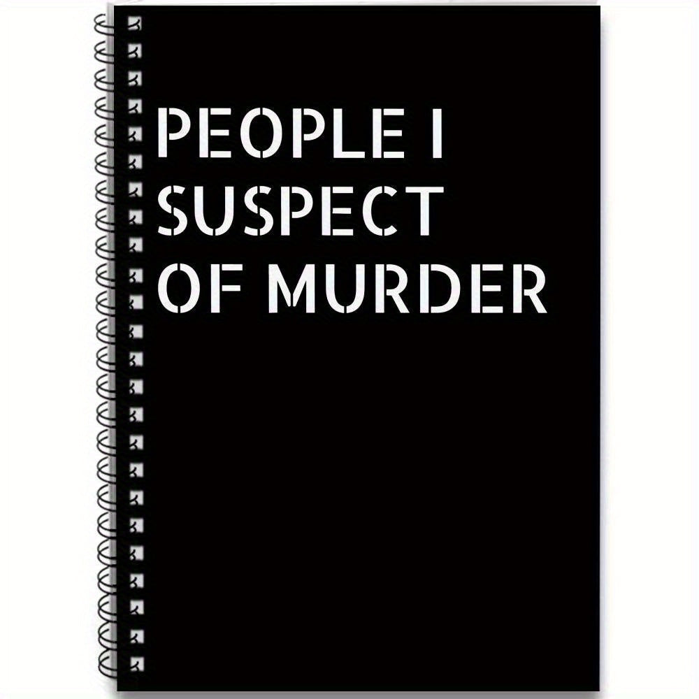 TEMU 1pc "people I Of Murder" Humorous Notepad - 8.26x5.7 Inches, Spiral-bound Daily Planner & Meeting Notebook, Ideal For Family, Nurses, Parents,