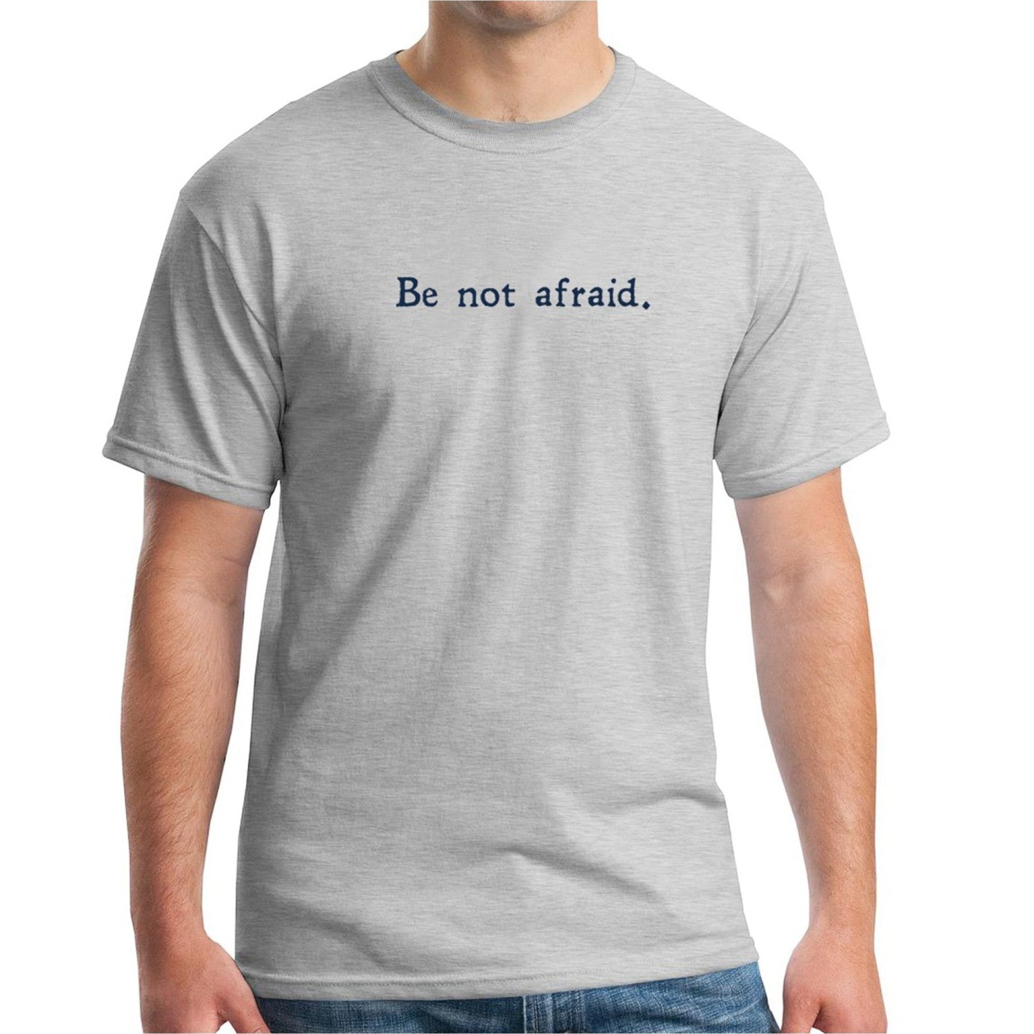 John Paul II Be Not Afraid Grey T-Shirt