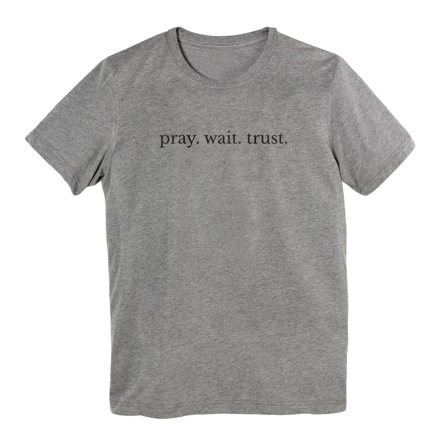 Pray Wait Trust Grey Short-Sleeve T-Shirt