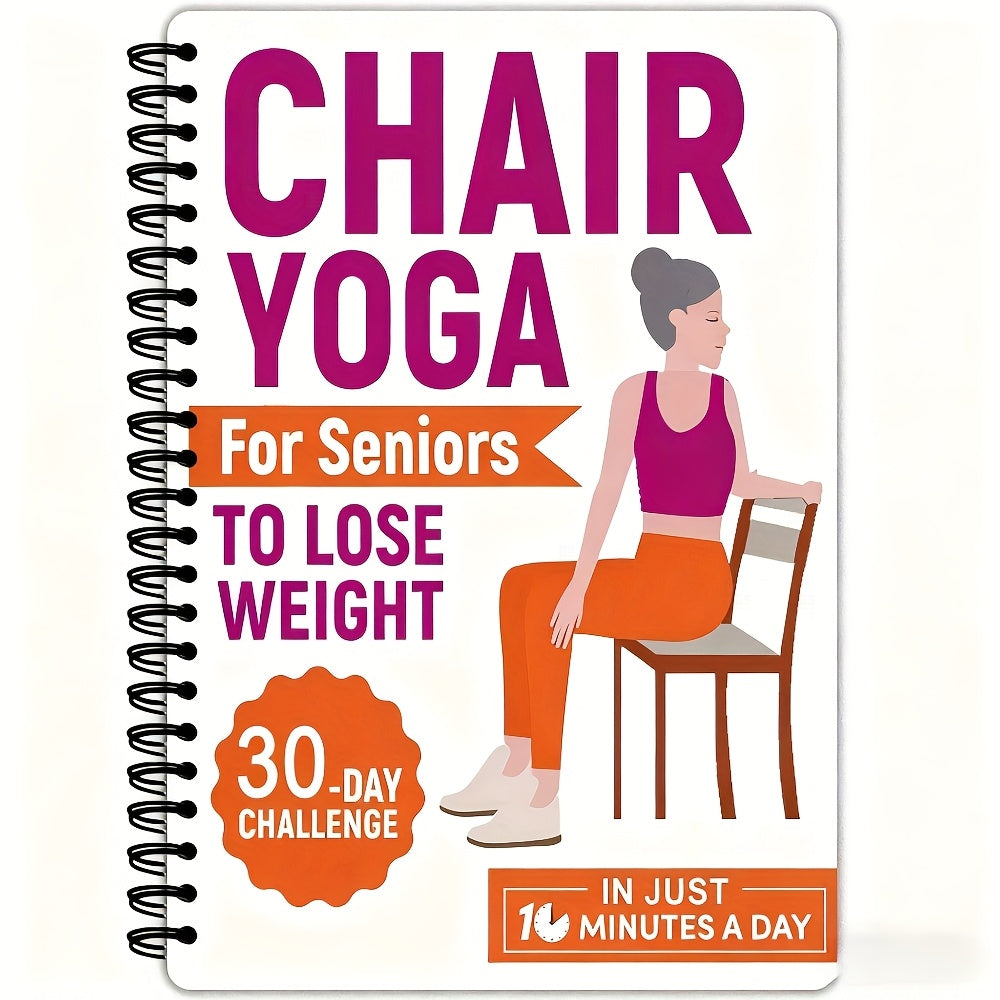 TEMU Chair Yoga Suitable For Seniors And Beginners: Day Challenge And 10 Minute Daily Exercise Weight Loss Guide, Fitness Notebook, Exercise Plan For