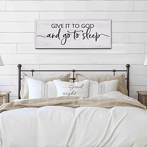 Give It to God and Go to Sleep Sign 40''×15'' Large Above Bed Wall Decor Farmhouse Bedroom Decor Wood Guest Room Decor Framed Wall Art Rustic Master