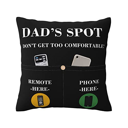 Gifts for Dad,2-Pocket 2-Sided Dad's Spot Throw Pillow Covers Pillowcase 18x18 inch for Bed Sofa Couch,Birthday Christmas Anniversary Thanksgiving Gif