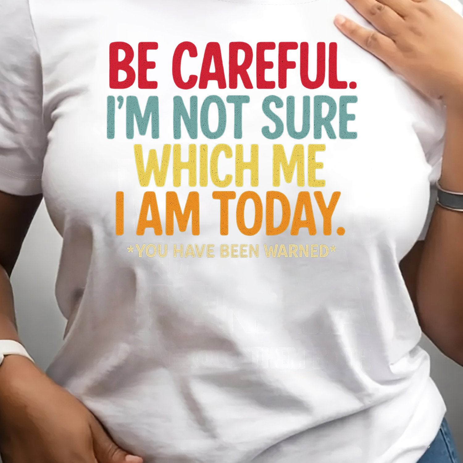 TEMU Be Careful I'm Which Me I Printed T-shirt, Breathable Fabric, Women's Clothing, Suitable For Spring, Summer And Autumn, Summer Ladies' Clothing
