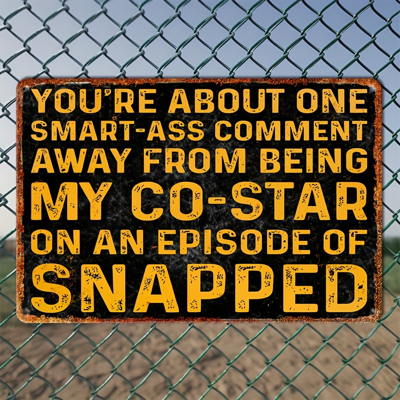 TEMU 2d Flat, Funny Metal Wall Decor Sign - "you're About 1 Smart- Comment..." - Retro Poster - Heavy-duty Aluminum Plaque - Pre-drilled Holes For