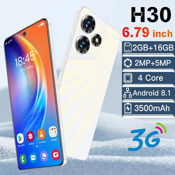 6.79Inch android 8.1 smart phone beauty camera H30 fashion business cell phone quad core 2GB+16GB 3500mah