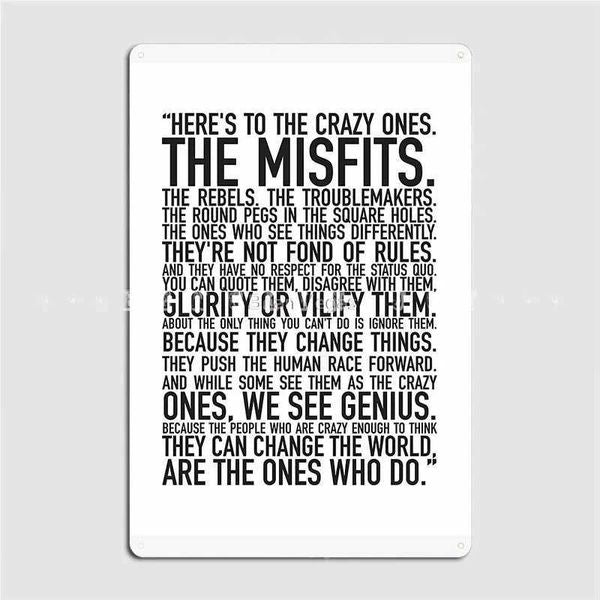 High Quality Here s To The Crazy Ones Poster Metal Plaque Cinema Living Room Bar Cave Designing Plates Tin Sign Poster T250118