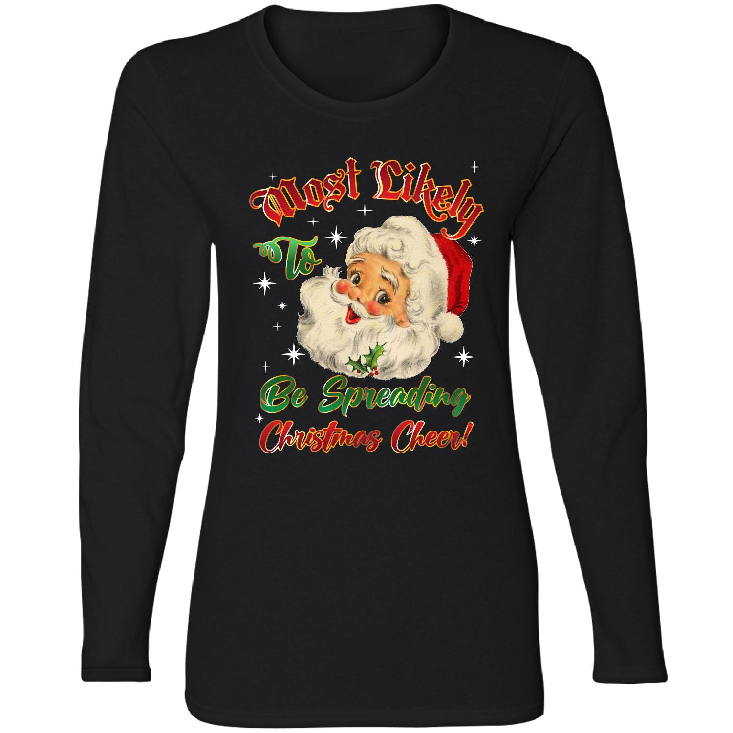 Women's Christmas Long Sleeve Shirts - Be Spreading Christmas Cheer! - Black - 2XL