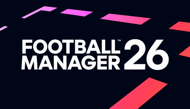 Football Manager 26 (Steam - Epic Games) - No Early Access