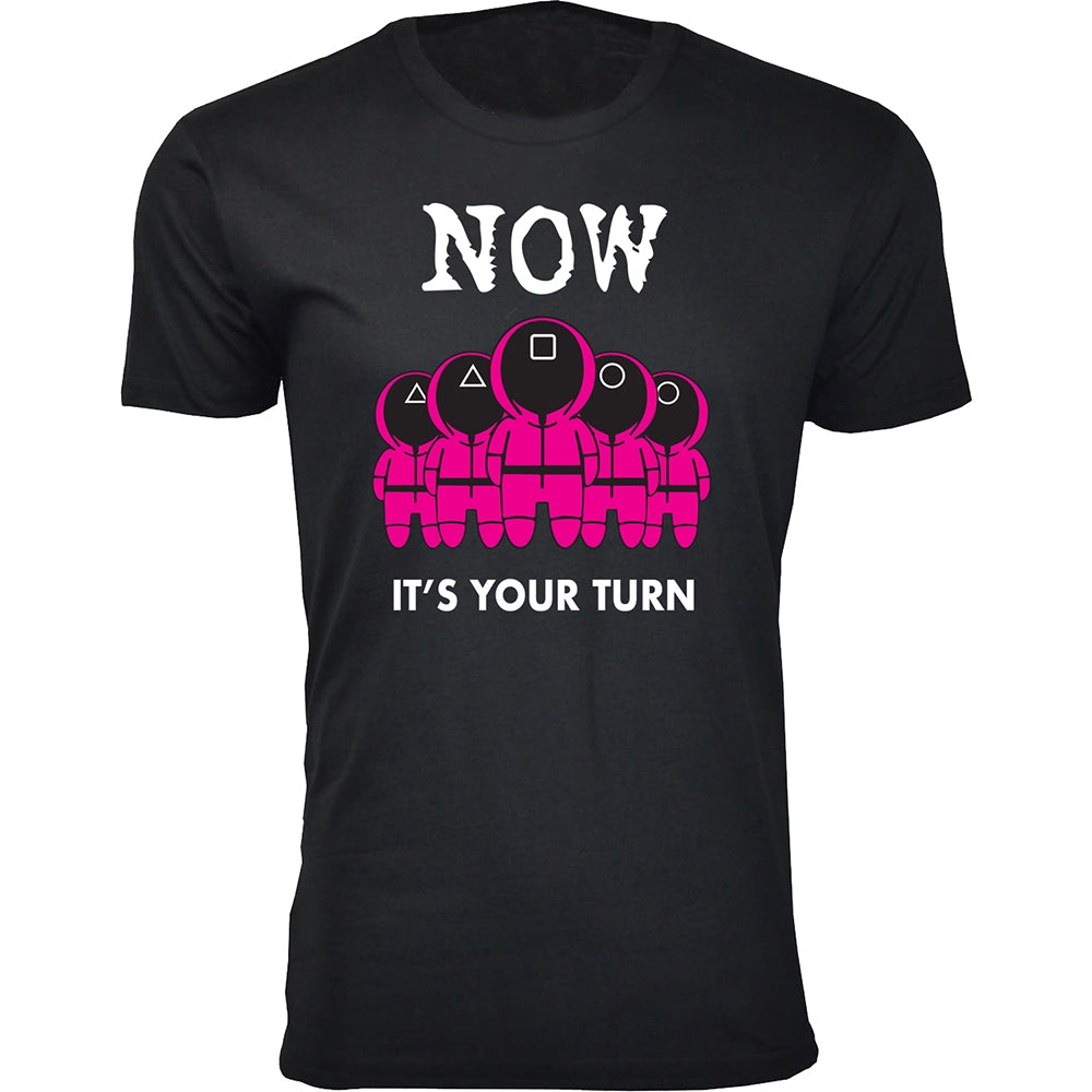 Men's Squid Games T-Shirts - Now It's Your Turn - Black - L