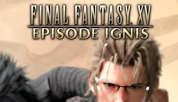 FINAL FANTASY XV: EPISODE IGNIS (Xbox One & Xbox Series X|S) Europe