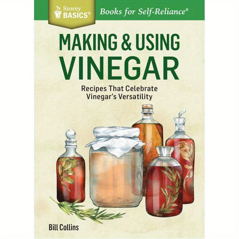 TEMU Storey Basics: Making & Using Vinegar, English Edition, By Bill Collins, With Recipes For Breakfast Cooking, Published By Storey Publishing,