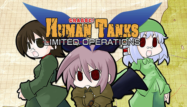War of the Human Tanks - Limited Operations