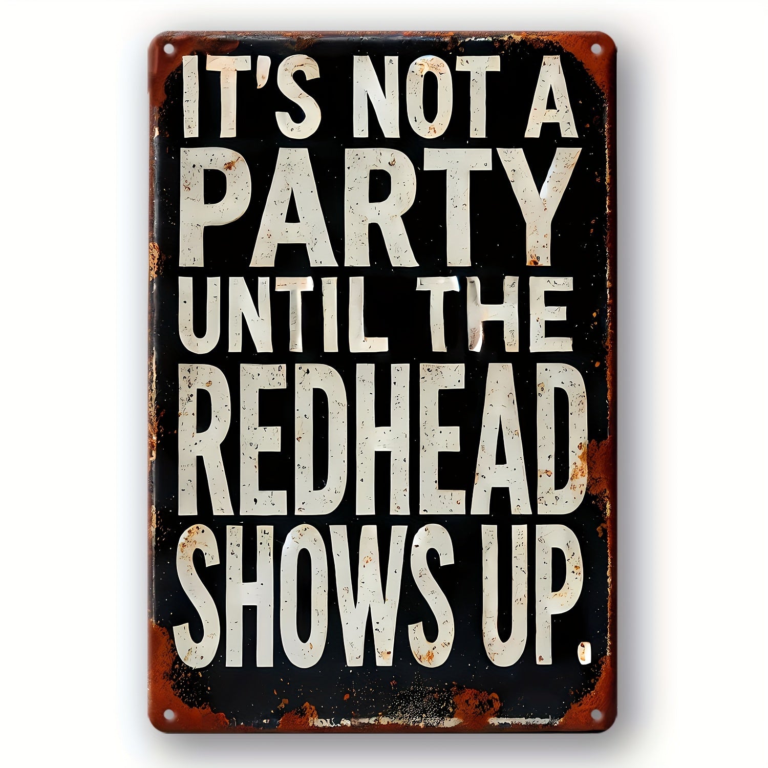 TEMU 1pc Vintage Humor Metal Sign " Not A Party The Shows Up" - Rustic Iron Wall Decor For Home, Bar, For Man Cave, Kitchen, Restaurant, Garage,