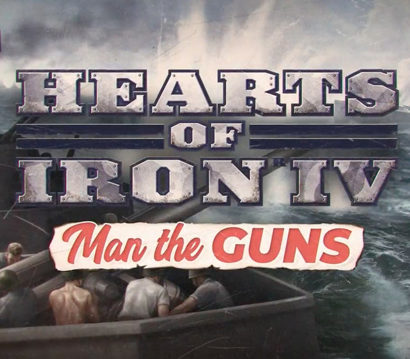 Hearts of Iron IV - Man the Guns DLC RU PC Steam CD Key