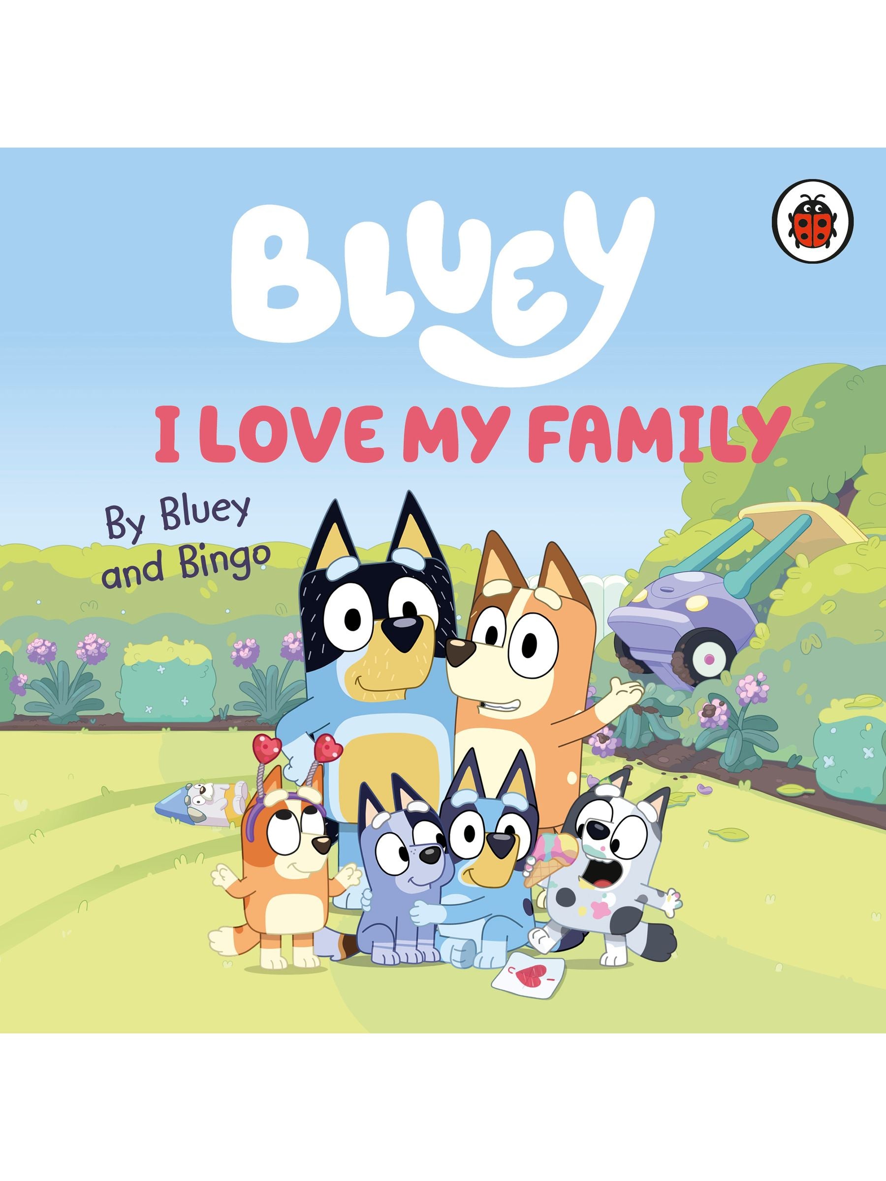 Bluey: I Love My Family Book ONE