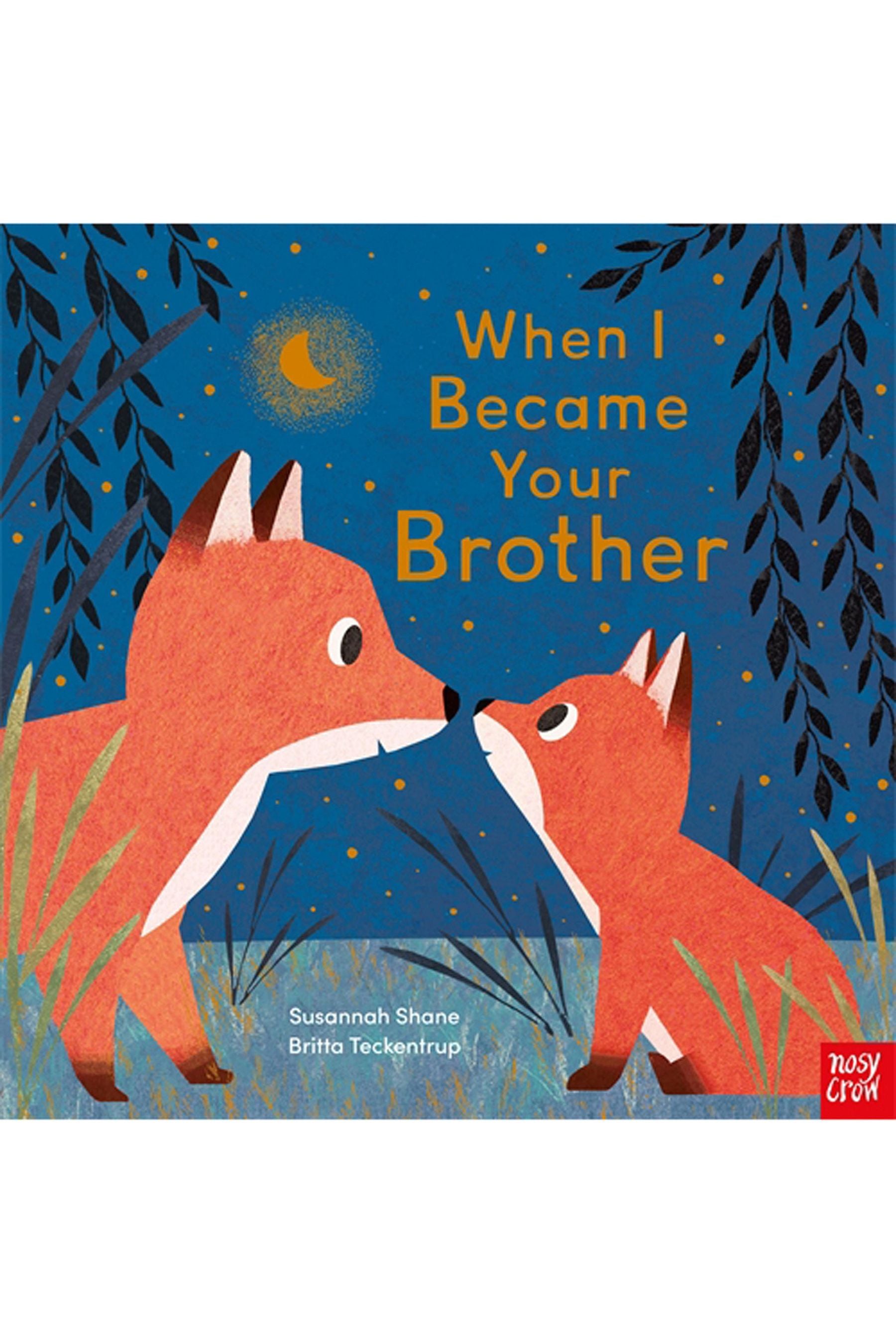 When I Became Your Brother Book ONE