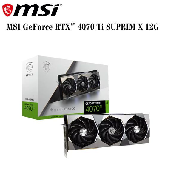 Original Authentic MSI GeForce RTX 4070 Ti SUPRIM X 12G Super Flagship Gaming Computer Graphics Card Three Fan Cooling