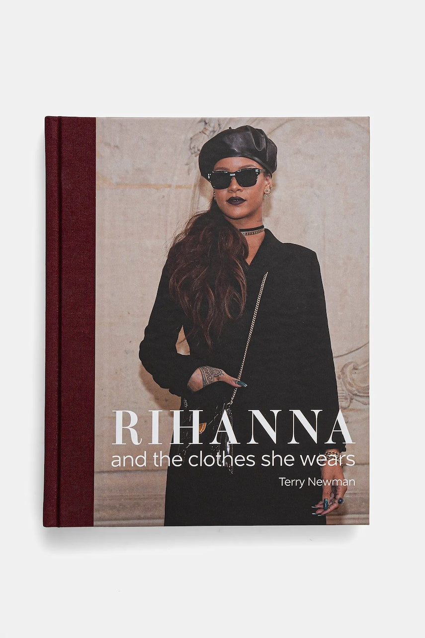 Knjiga ACC Art Books Rihanna by Terry Newman, English