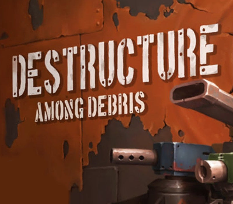 DESTRUCTURE: Among Debris PC Steam CD Key