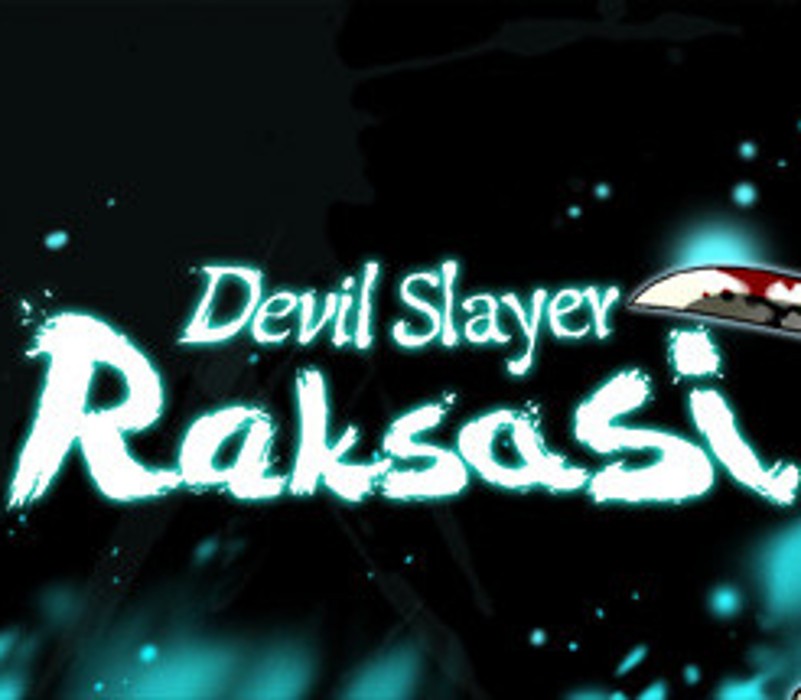 Devil Slayer - Raksasi - 斩妖Raksasi EU v2 Steam Altergift