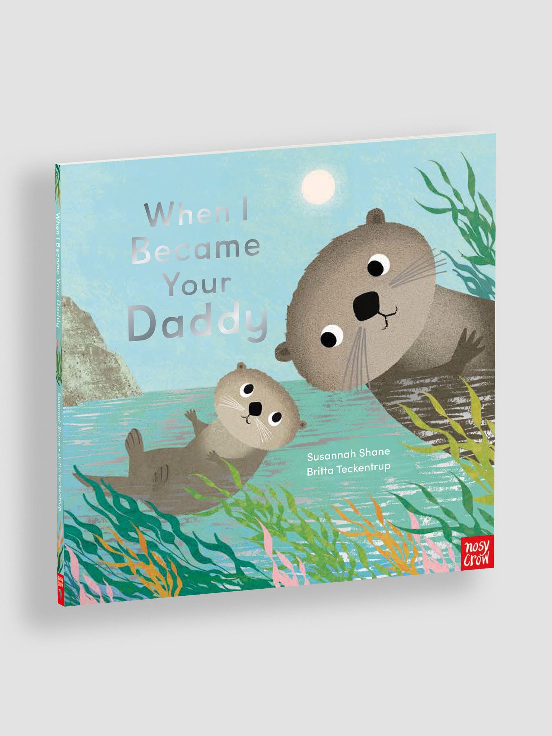 When I Became Your Daddy Book ONE