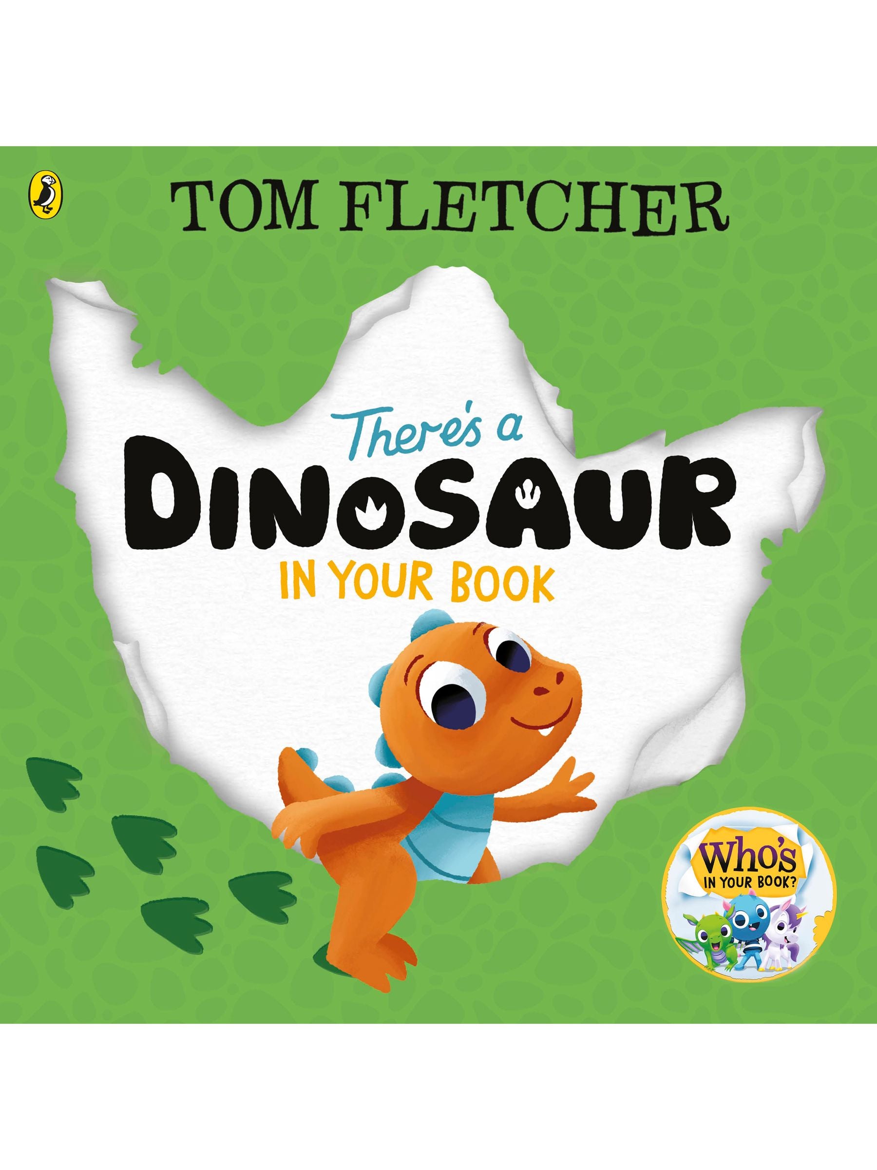 There's a Dinosaur in Your Book ONE