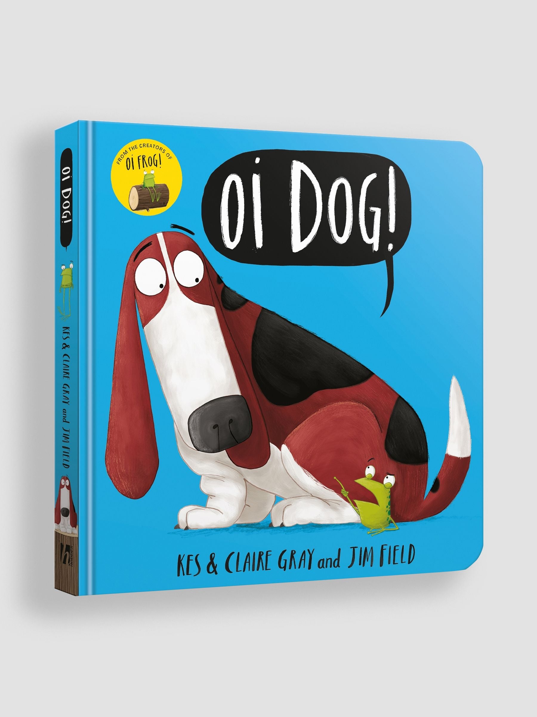Oi Dog! Board Book ONE