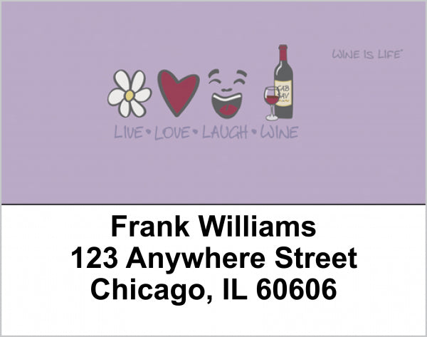 Live, Love, Laugh, Wine Is Life Address Labels