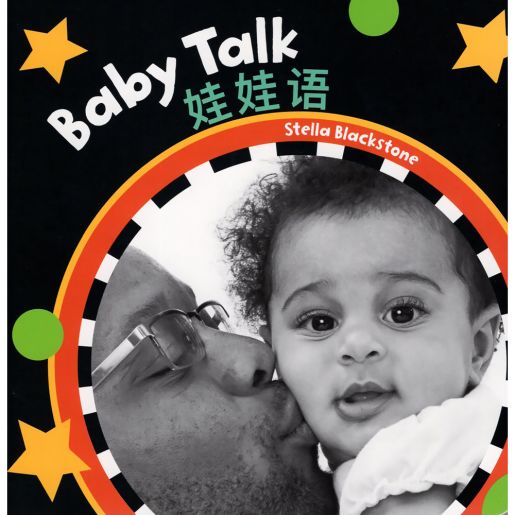 Baby Talk - English & Mandarin Barefoot Books, Books4School Edition (reduced format)