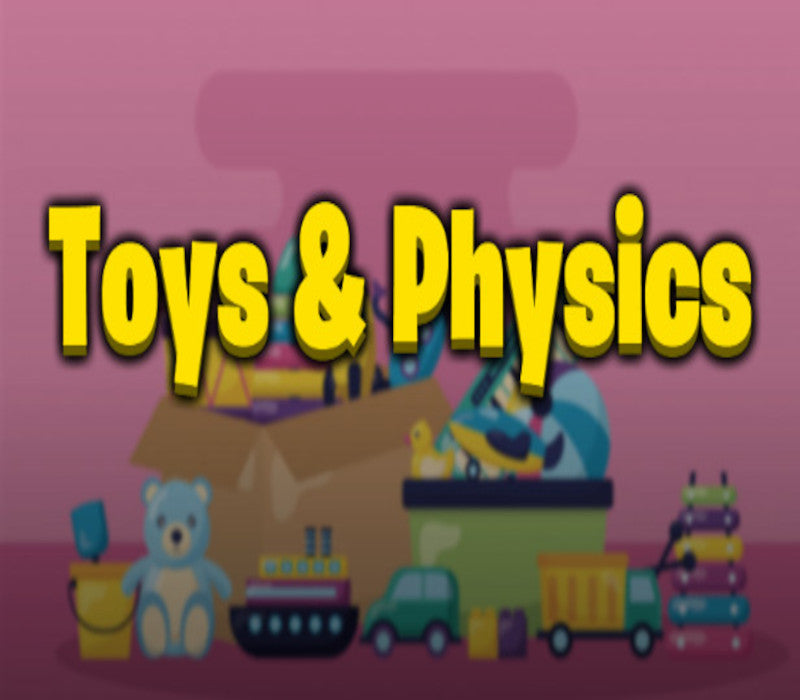 Toys & Physics Steam CD Key