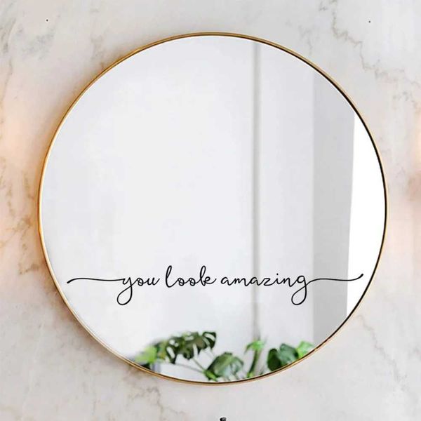 1pc You Look Amazing Wall Sticker for Bathroom Wall Decor Mirror Decals Vinyl Stickers Wall Sticker pegatinas de pared Y240730