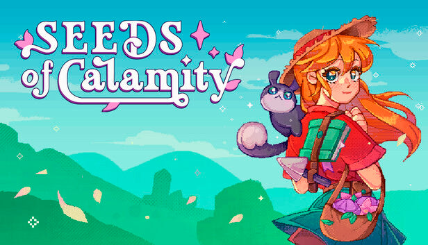 Seeds of Calamity