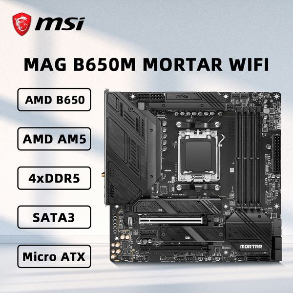 MSI MAG B650M MORTAR WIFI Motherboard Support Socket AM5 Ryzen 7 7800X3D Ryzen 7 7700X 8700G CPUAMD B650 chipset 4xDDR5mATX.