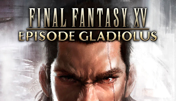 FINAL FANTASY XV: EPISODE GLADIOLUS (Xbox One & Xbox Series X|S) Europe