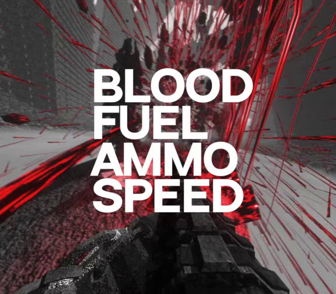 Blood, Fuel, Ammo & Speed Steam CD Key