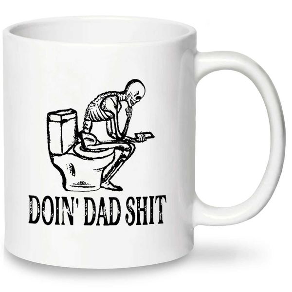 1pc Dad Shit Funny Coffee Mug - Funny Skeleton Mug - 11oz Ceramic Tea Cup - Humor Mug For Dad Fathers Day (11oz White) Y240813