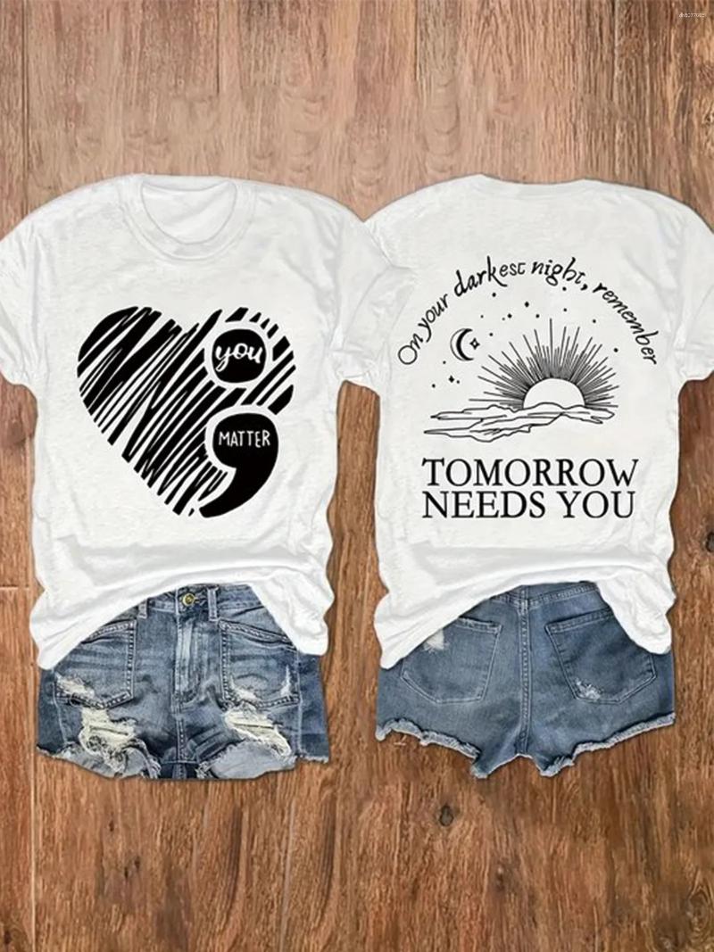 Women&#039;s T Shirts Tomorrow Needs You Tshirt Womens Teacher Shirt Inspirational Tees Matter Mental Health Teaching Tops